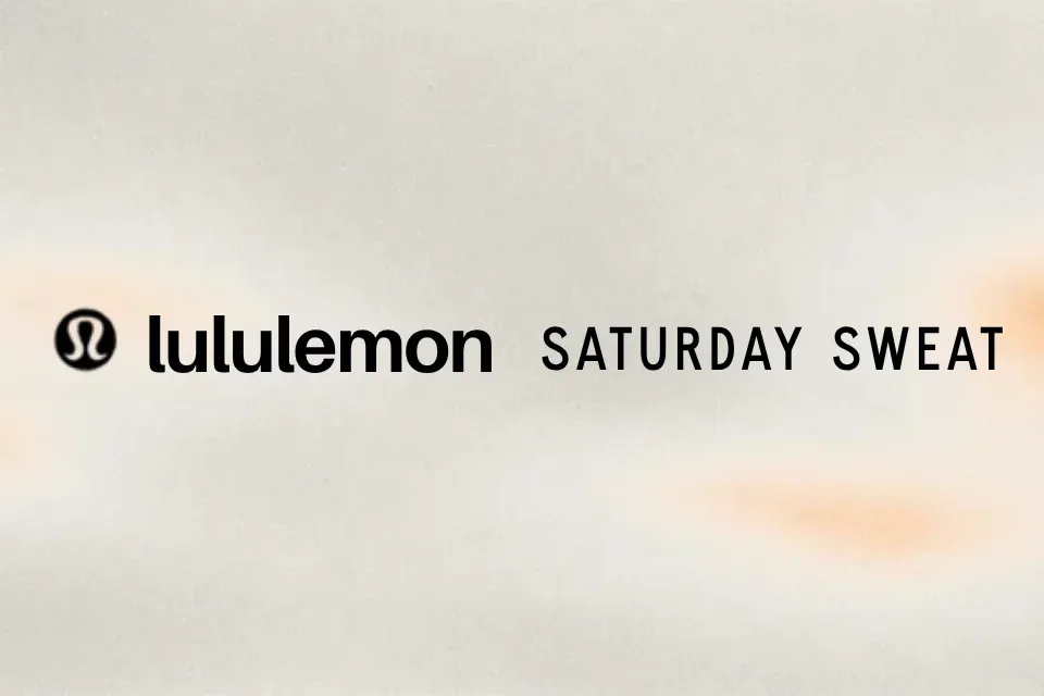Saturday Sweat with lululemon
